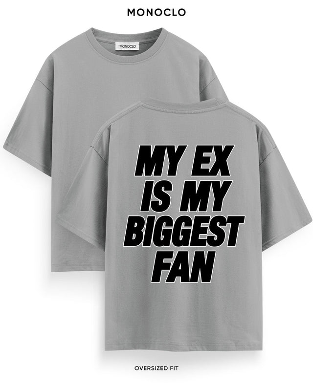 Футболка Monoclo My Ex Is My Biggest Fan
