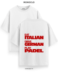 Футболка Monoclo Eat Italian Drive German Play Padel – Білий