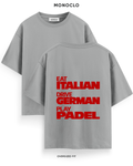 Футболка Monoclo Eat Italian Drive German Play Padel – Сірий