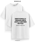 Футболка Monoclo «Emotionally Unavailable Until Further Notice» – Білий