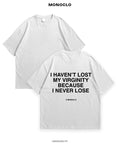 Футболка Monoclo I Haven’t Lost My Virginity - shop_name Білий