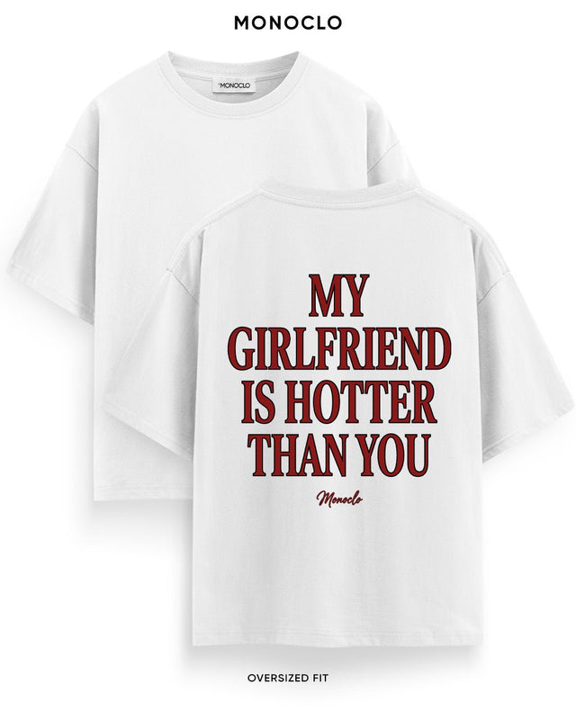 Футболка Monoclo My Girlfriend Is Hotter Than You