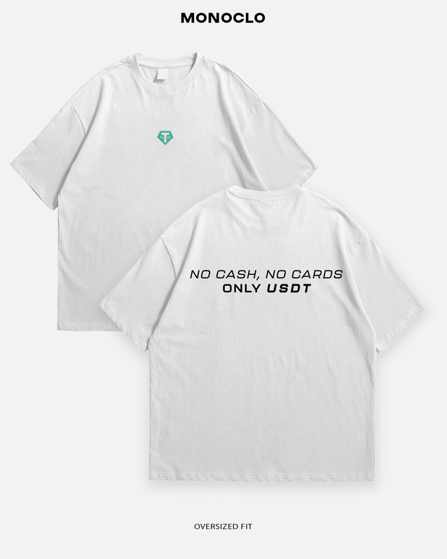 Футболка Monoclo NO CASH, NO CARDS, ONLY USDT - MONOCLO UA
