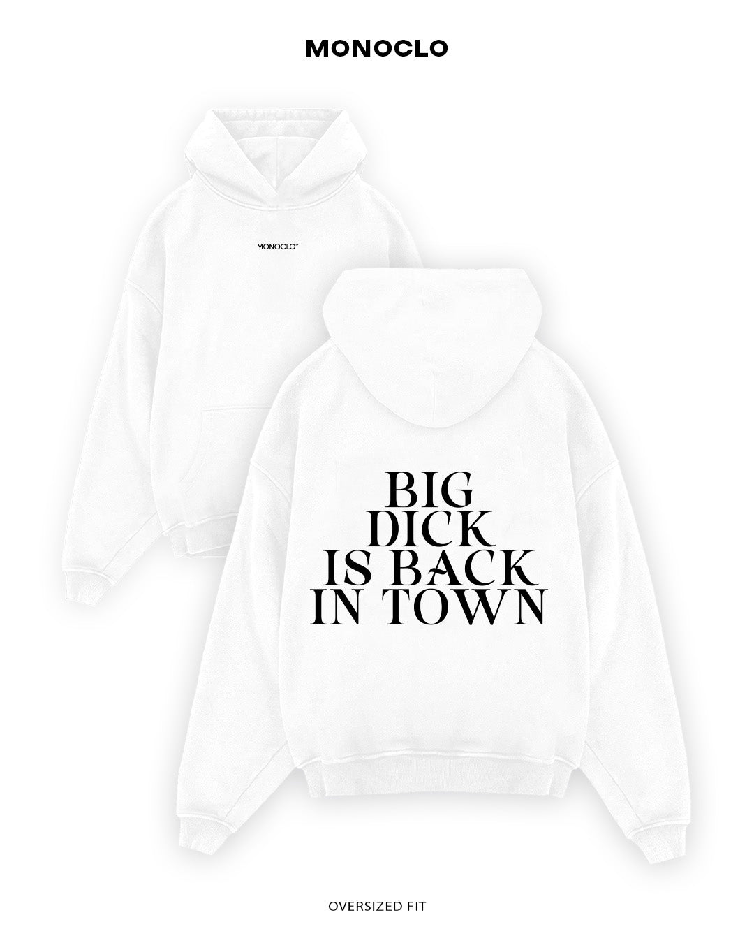 Худі Monoclo Big Dick Is Back In Town - shop_name Білий