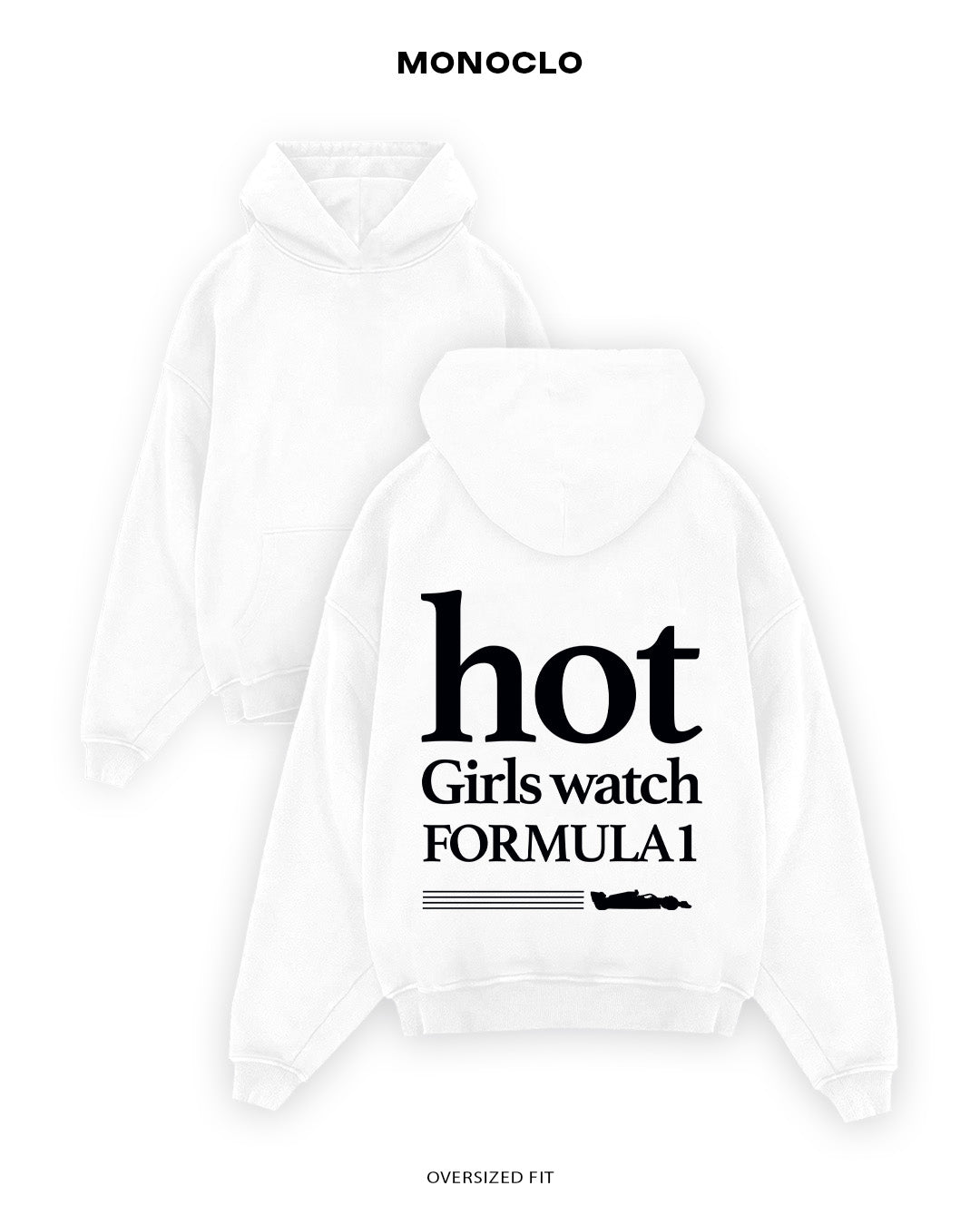 Худі Monoclo Hot Girls Watch Formula 1 - shop_name Білий